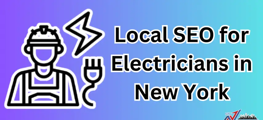 Local SEO for Electricians in New York