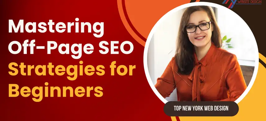 Mastering Off-Page SEO Strategies for Beginners