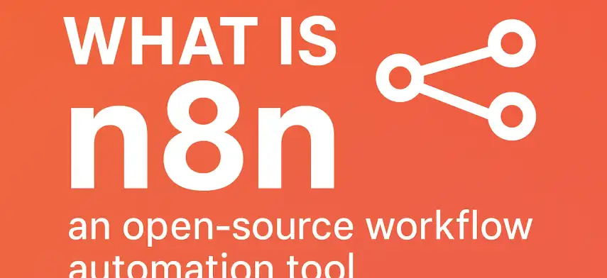 n8n Automation – The Smart Way to Streamline Your Online Business